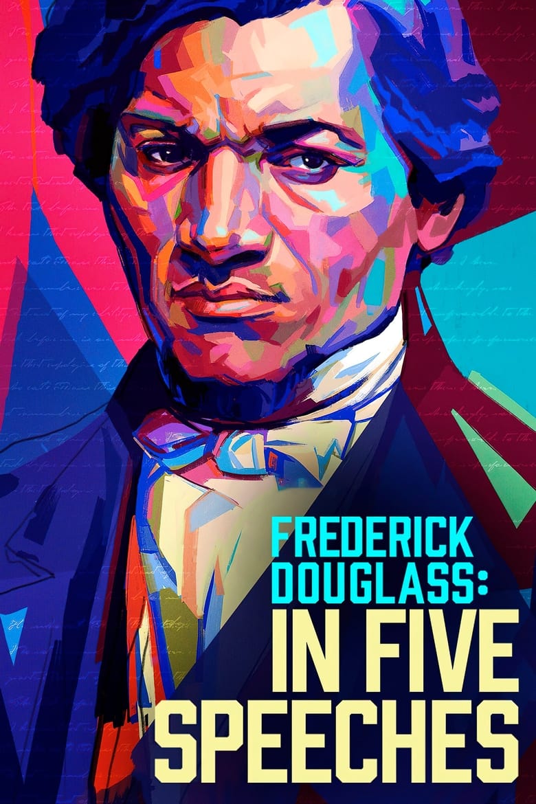 Poster of Frederick Douglass: In Five Speeches