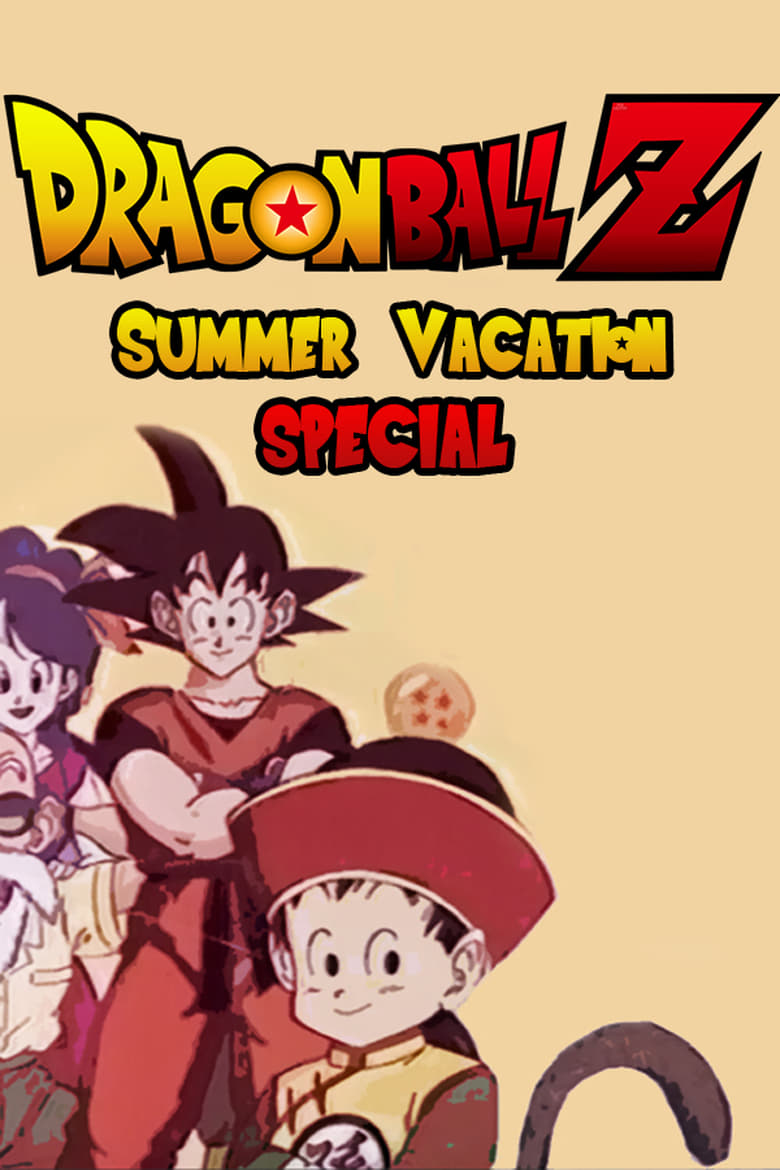 Poster of Dragon Ball Z: Summer Vacation Special