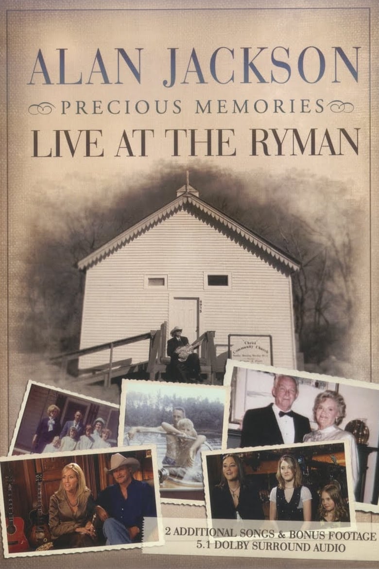 Poster of Alan Jackson - Precious Memories: Live at the Ryman