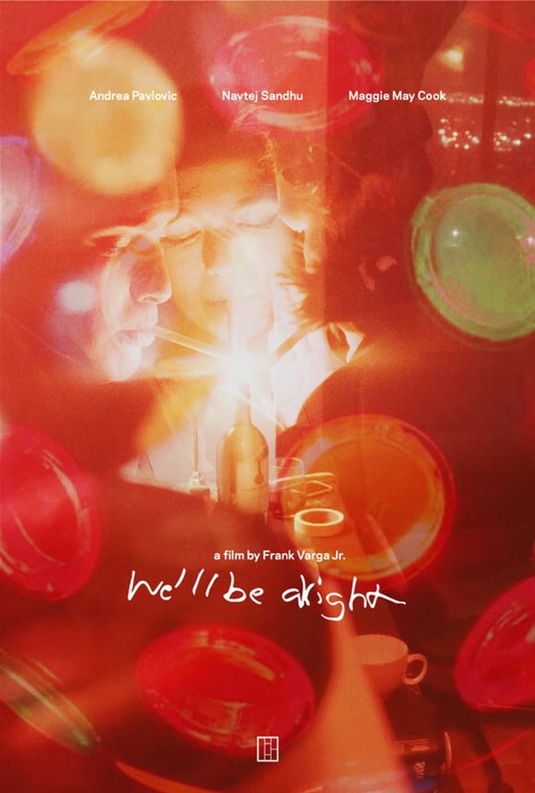 Poster of We'll Be Alright