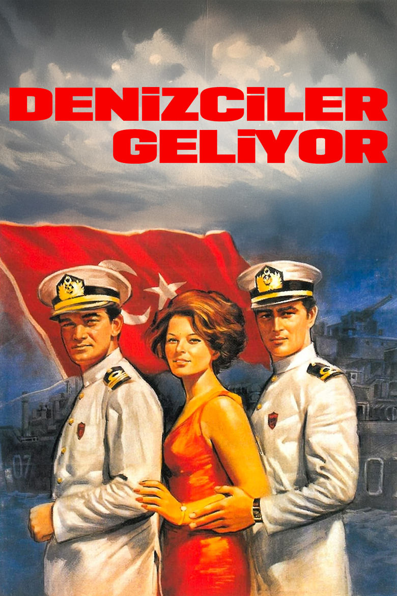 Poster of Denizciler Geliyor