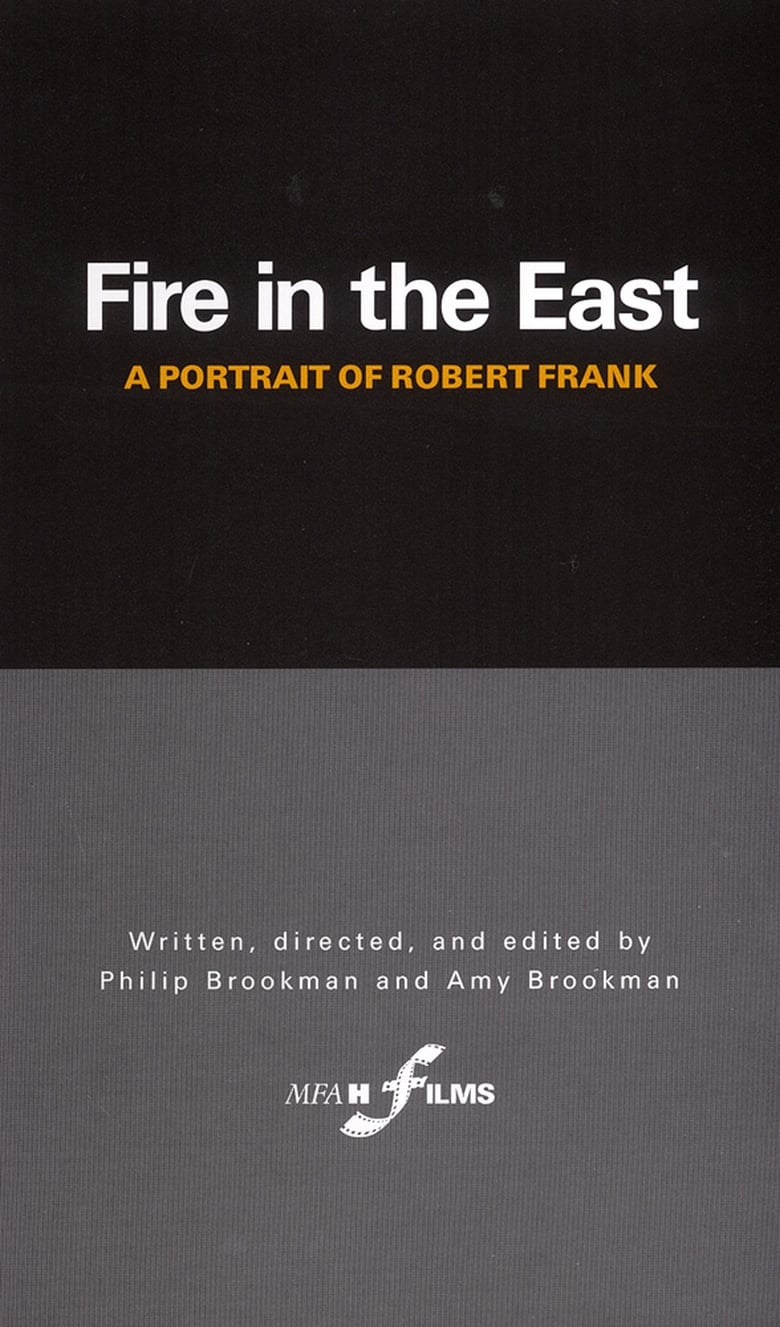 Poster of Fire in the East: A Portrait of Robert Frank