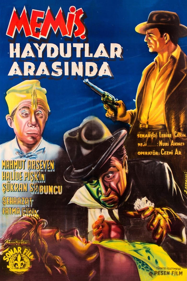 Poster of Memiş Haydutlar Arasında