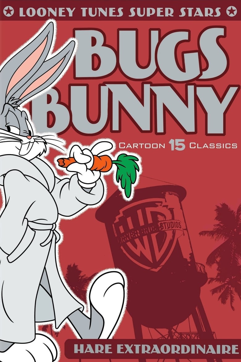 Poster of Looney Tunes Super Stars Bugs Bunny: Hare Extraordinaire