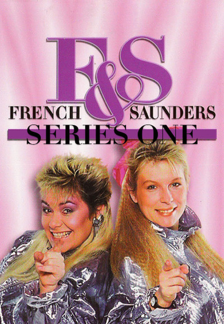 Poster of Cast and Crew in French & Saunders - Season 1 - Episode 4 - Ratings