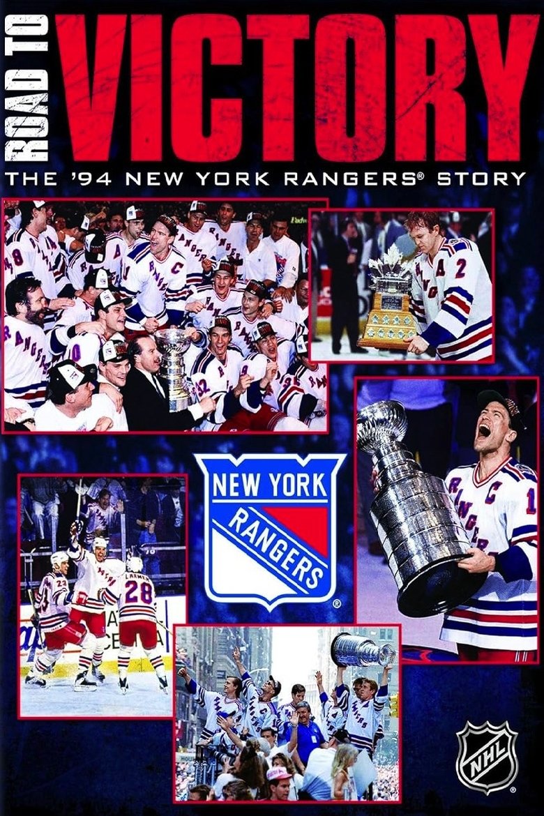Poster of Road to Victory: The 1994 New York Rangers Story