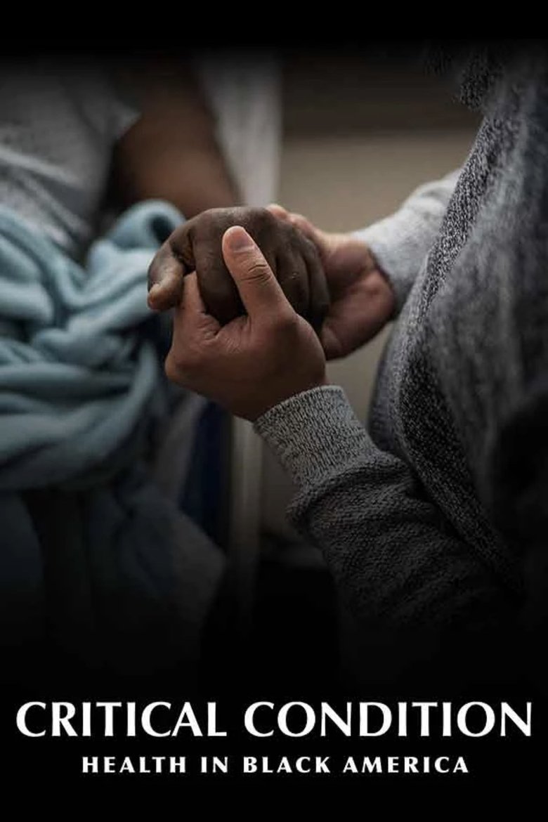 Poster of Critical Condition: Health in Black America