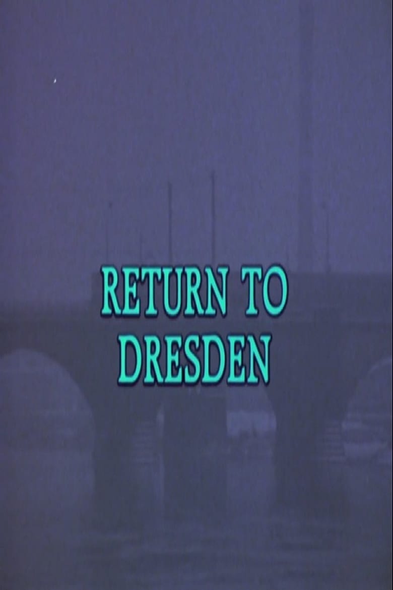 Poster of Return to Dresden