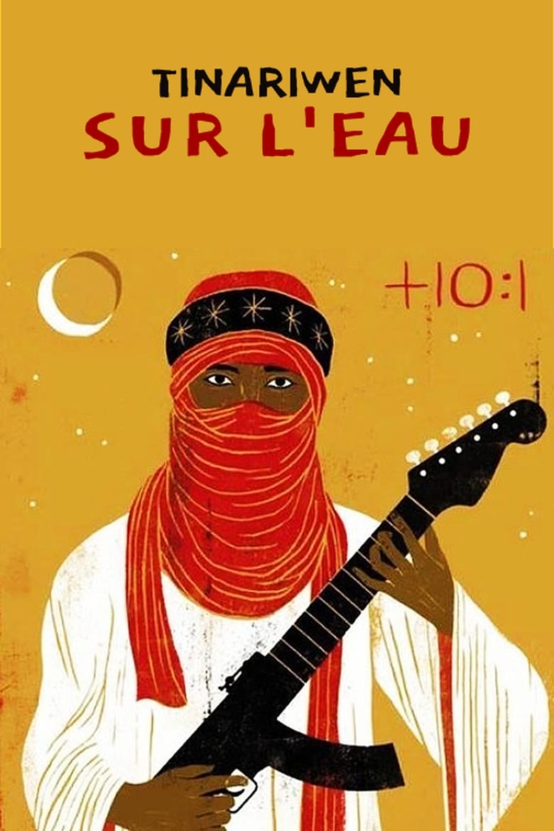 Poster of Tinariwen on the Water