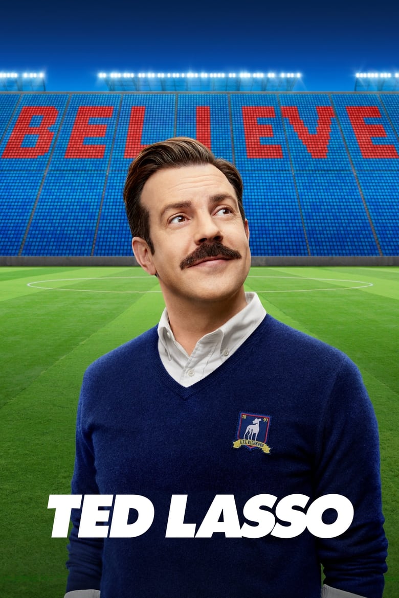 Poster of Cast and Crew in Ted Lasso - Season 2 - Episode 8 - Man City