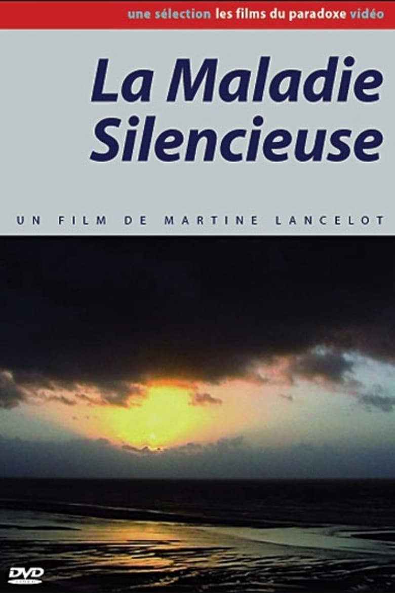 Poster of La maladie silencieuse