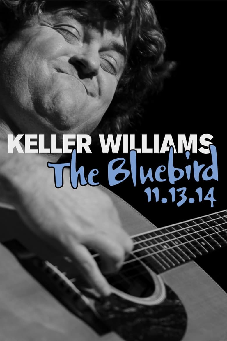 Poster of Keller Williams: The Bluebird