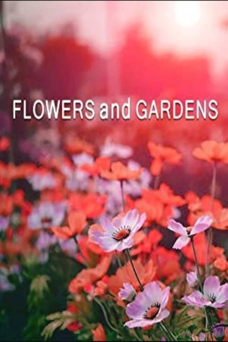 Poster of Flowers and Gardens