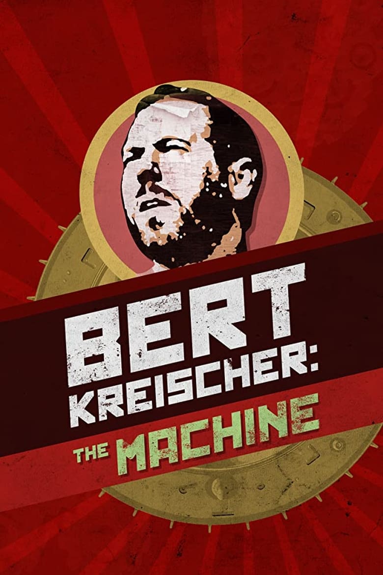 Poster of Bert Kreischer: The Machine