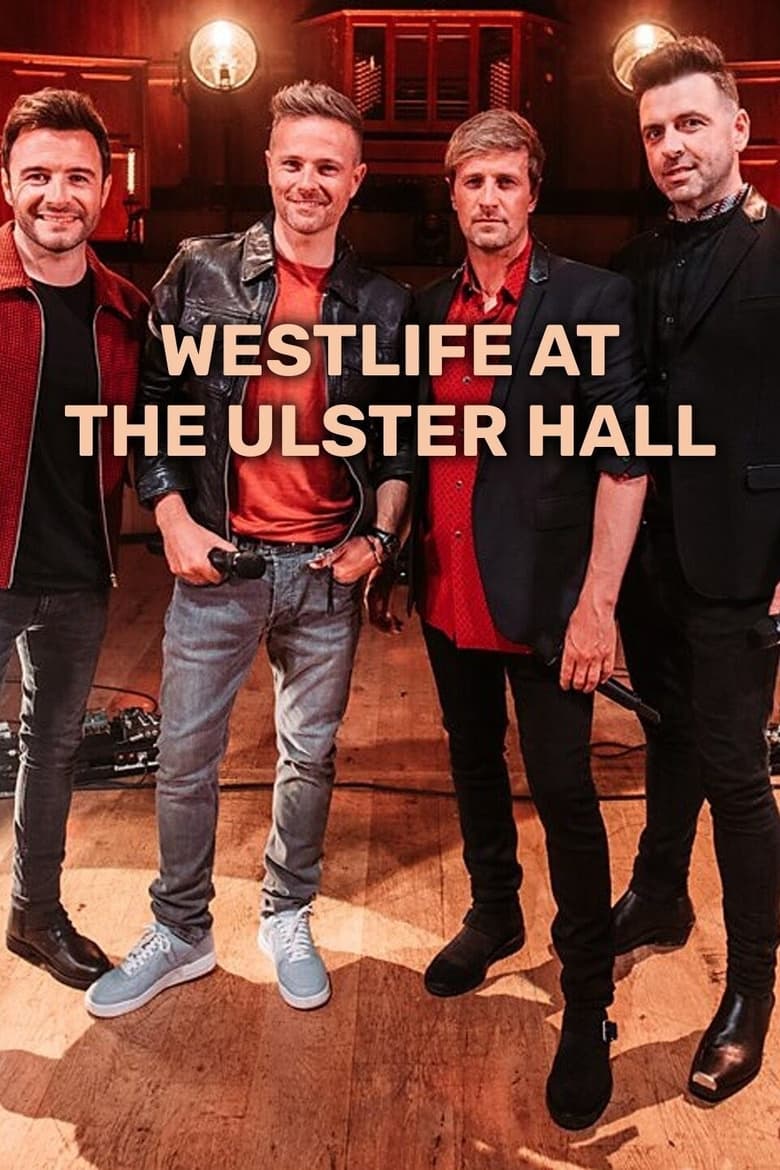 Poster of Westlife at the Ulster Hall