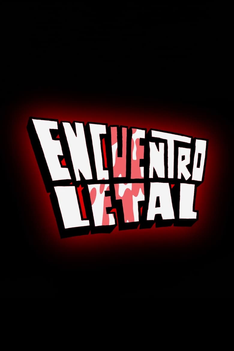 Poster of Encuentro Letal