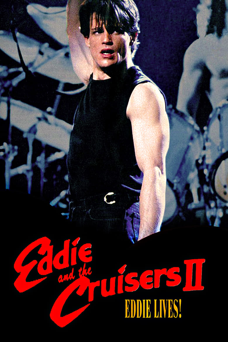 Poster of Eddie and the Cruisers II: Eddie Lives!