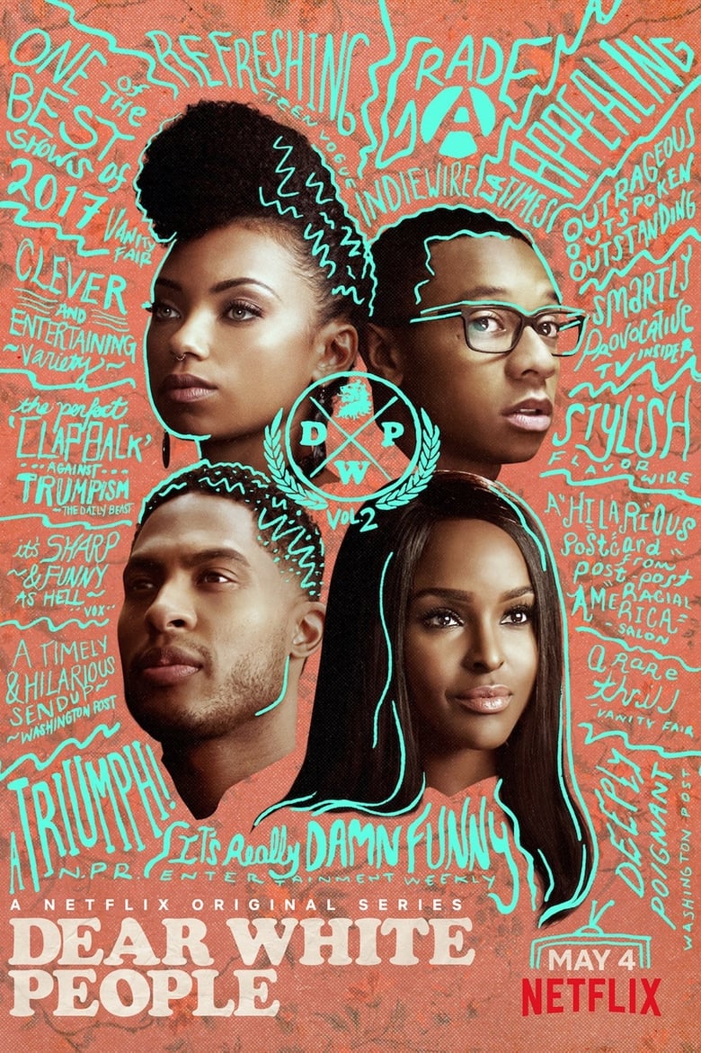 Poster of Cast and Crew in Dear White People - Season 2 - Episode 9 - Chapter IX