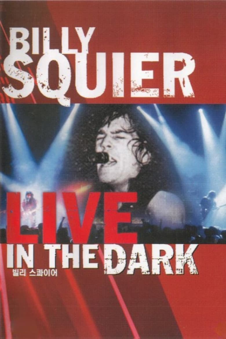 Poster of Billy Squier - Live in the Dark