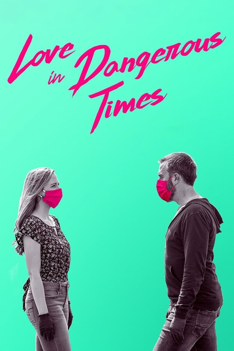 Poster of Love in Dangerous Times