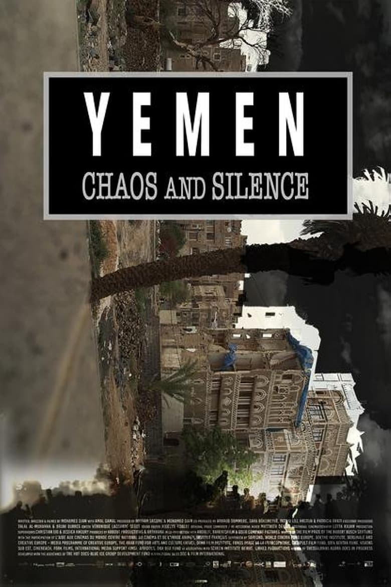 Poster of Yemen, Chaos and Silence