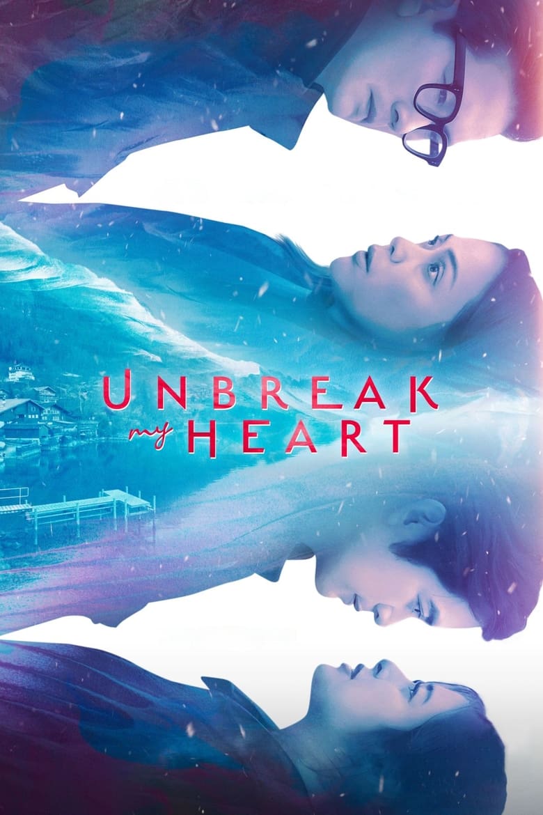 Poster of Unbreak My Heart