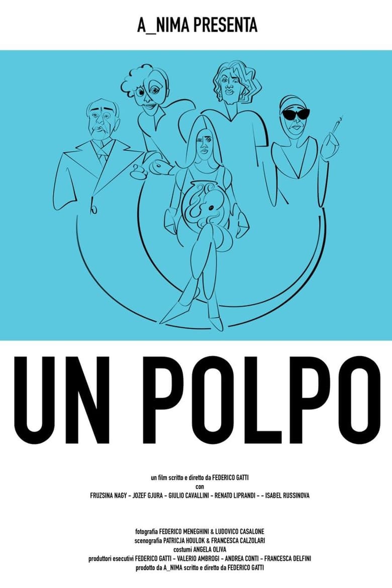 Poster of Un polpo, ovvero: breve manuale per districarsi dalla malasorte nelle situazioni meno idonee