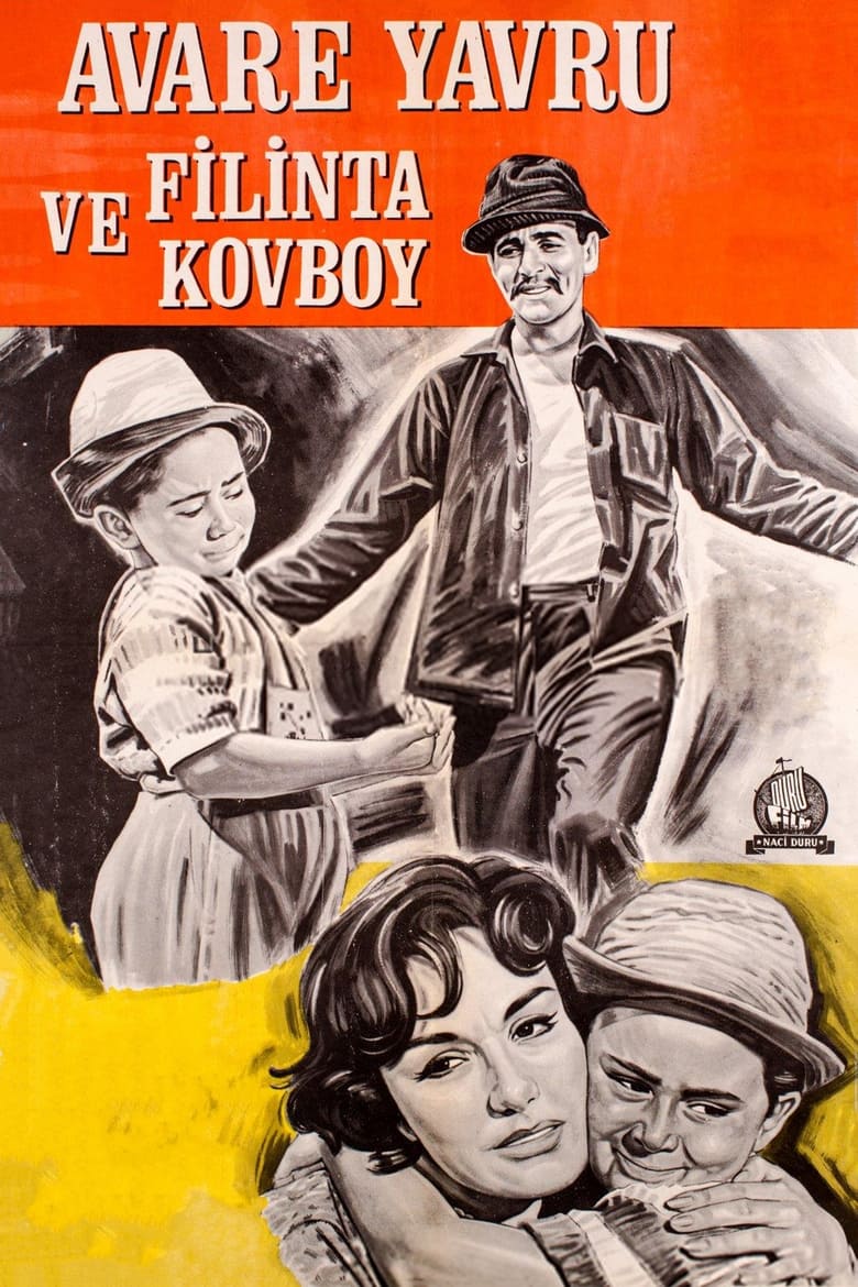 Poster of Avare Yavru ve Filinta Kovboy