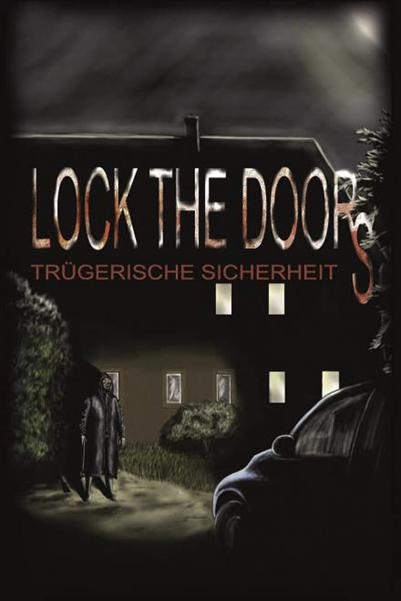 Poster of Lock the Doors - Trügerische Sicherheit