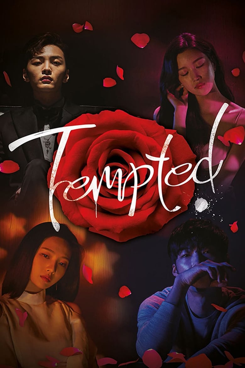 Poster of Cast and Crew in Tempted - Season 1 - Episode 11 - Why Do You Keep Pretending to Be Bad?