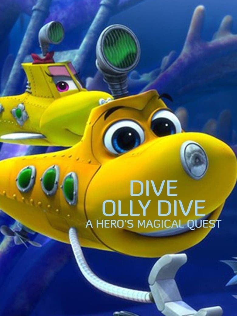 Poster of Dive Olly Dive: A Hero's Magical Quest