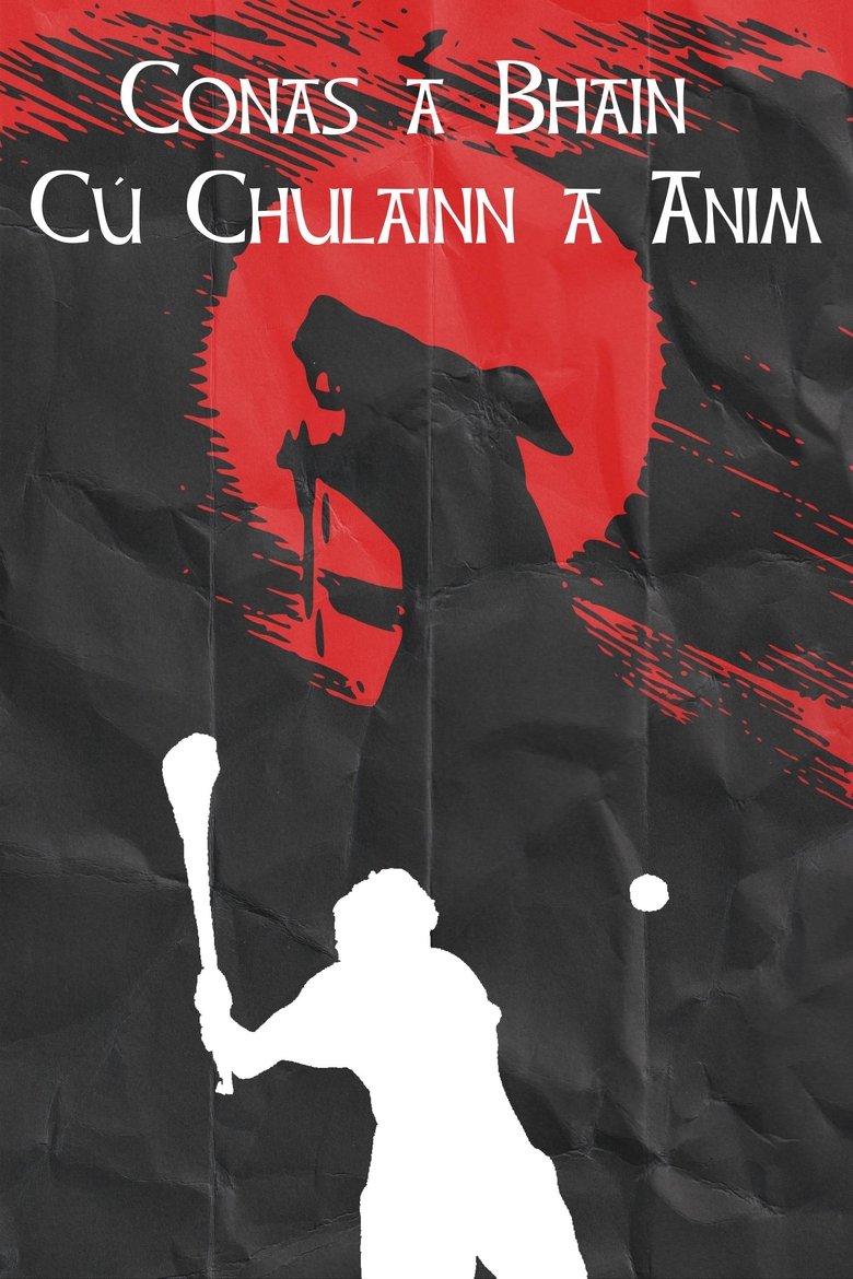 Poster of Conas a Bhain Cú Chulainn a Anim
