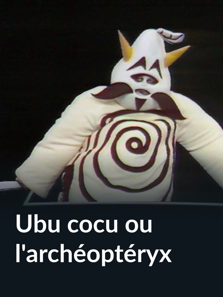 Poster of Ubu cocu ou l'archéoptéryx