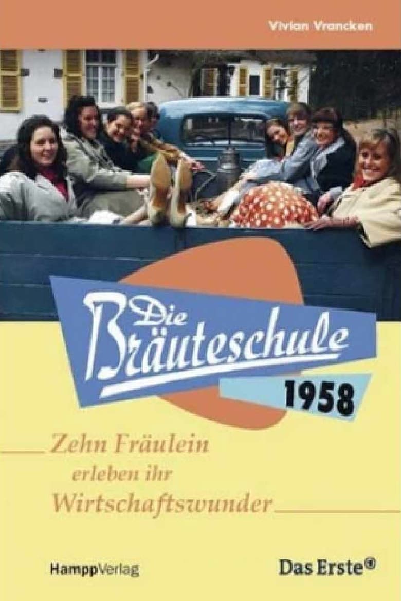 Poster of Die Bräuteschule 1958