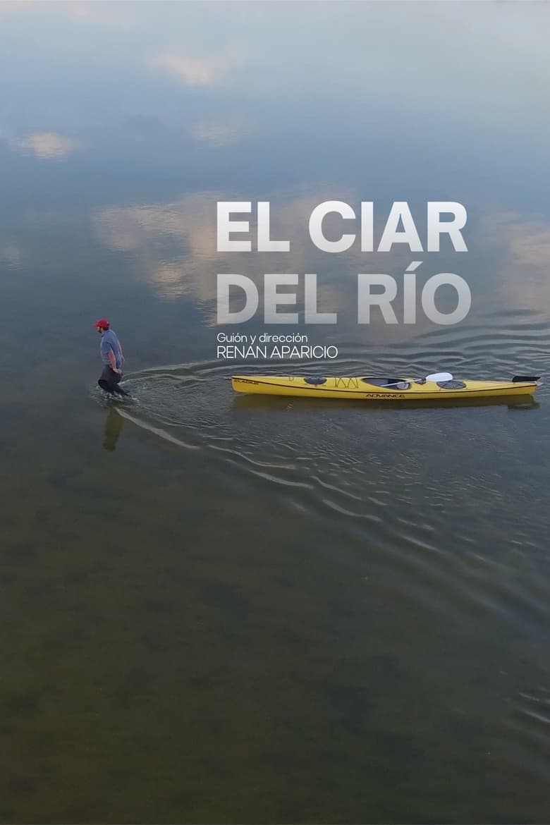 Poster of El ciar del río