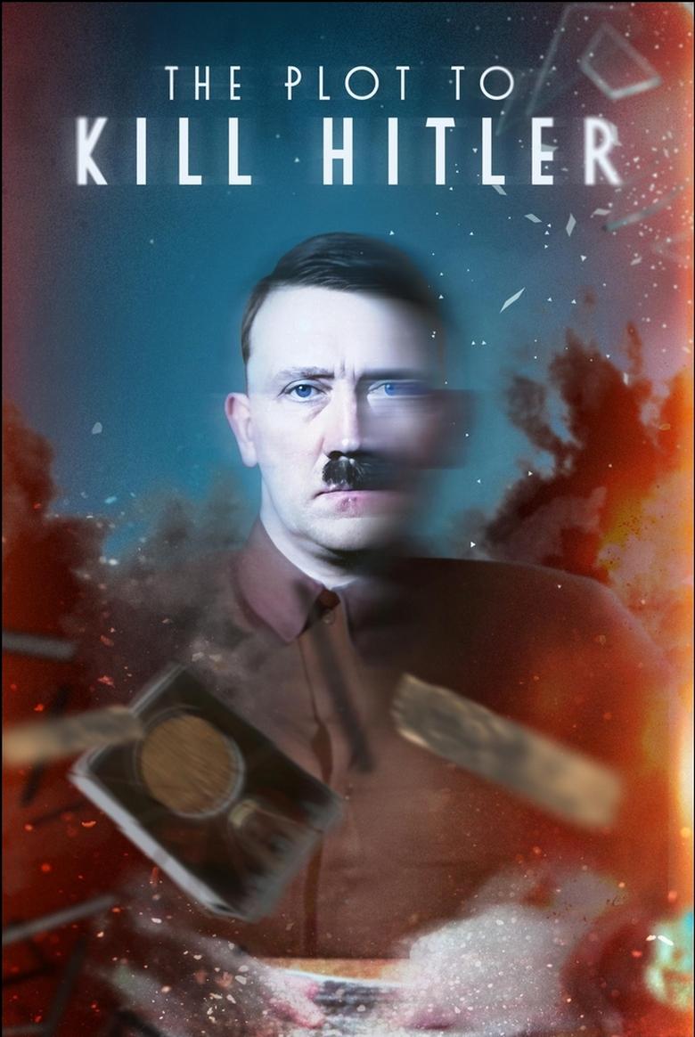 Poster of The Plot to Kill Hitler