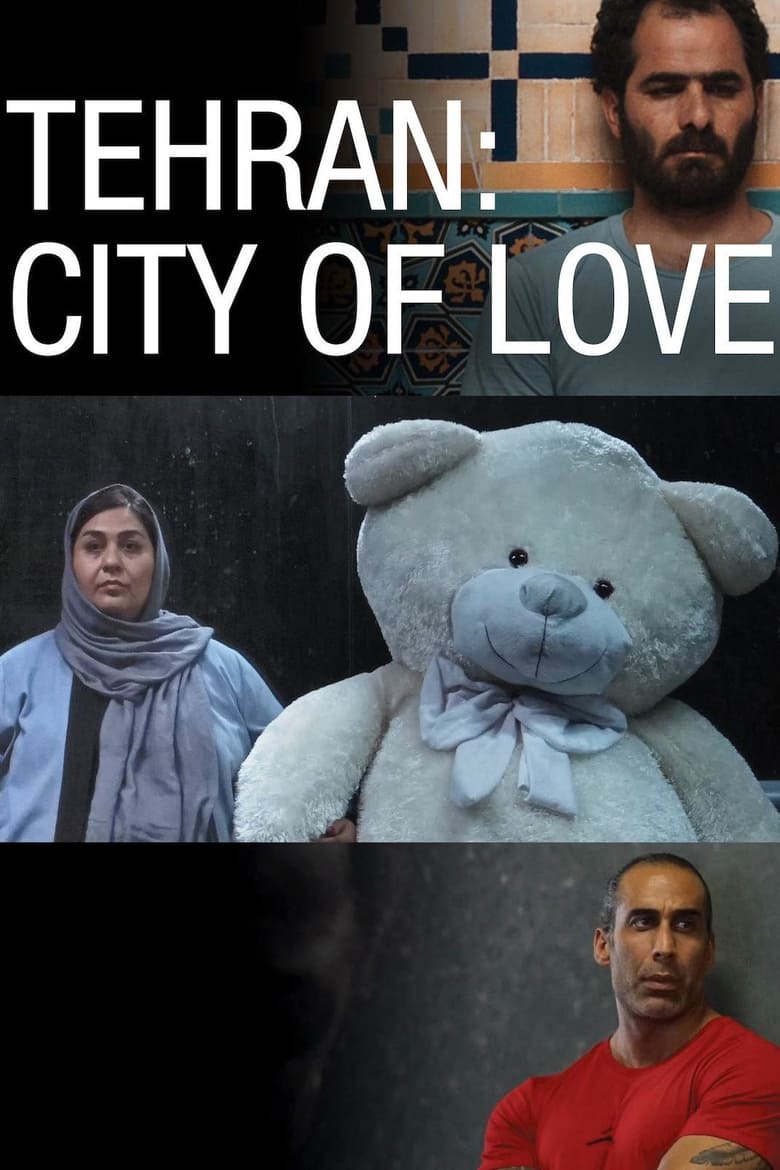 Poster of Tehran: City of Love