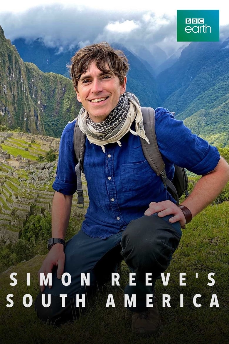 Poster of Simon Reeve's South America