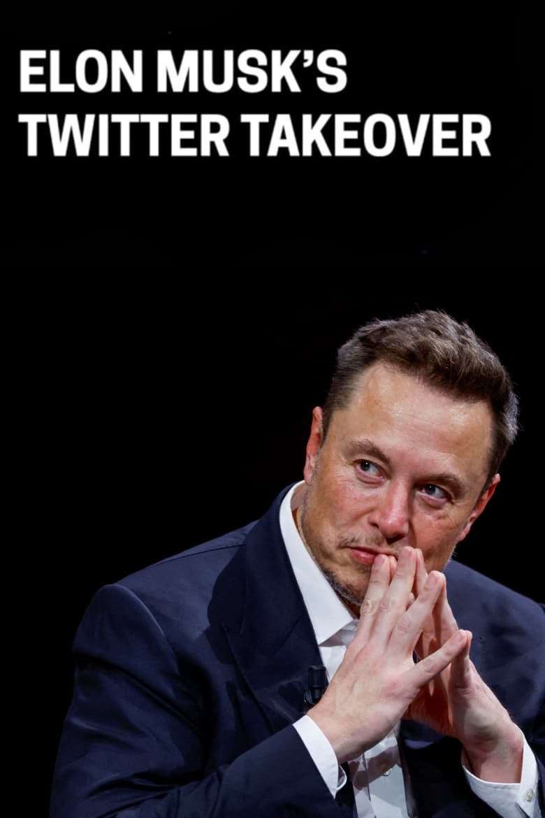 Poster of Elon Musk’s Twitter Takeover