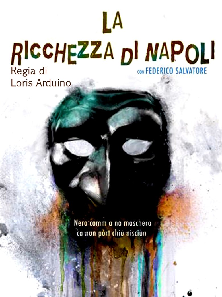Poster of La Ricchezza di Napoli