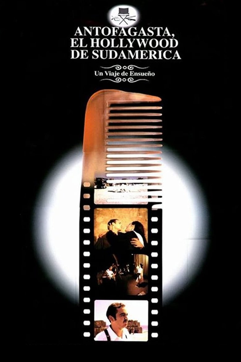 Poster of Antofagasta, el Hollywood de Sudamérica