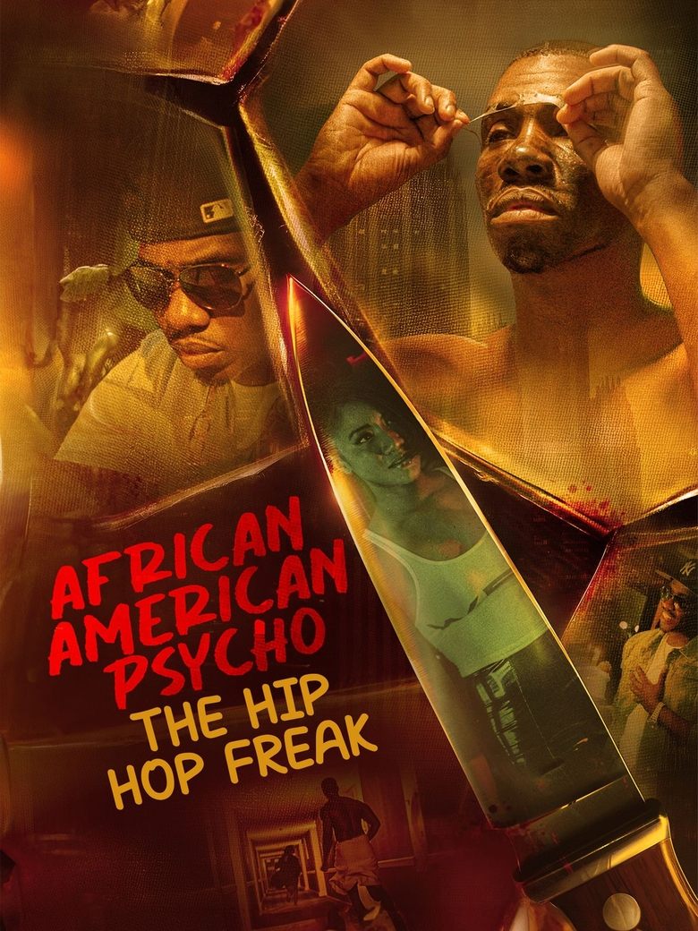 Poster of African American Psycho: The Hip Hop Freak