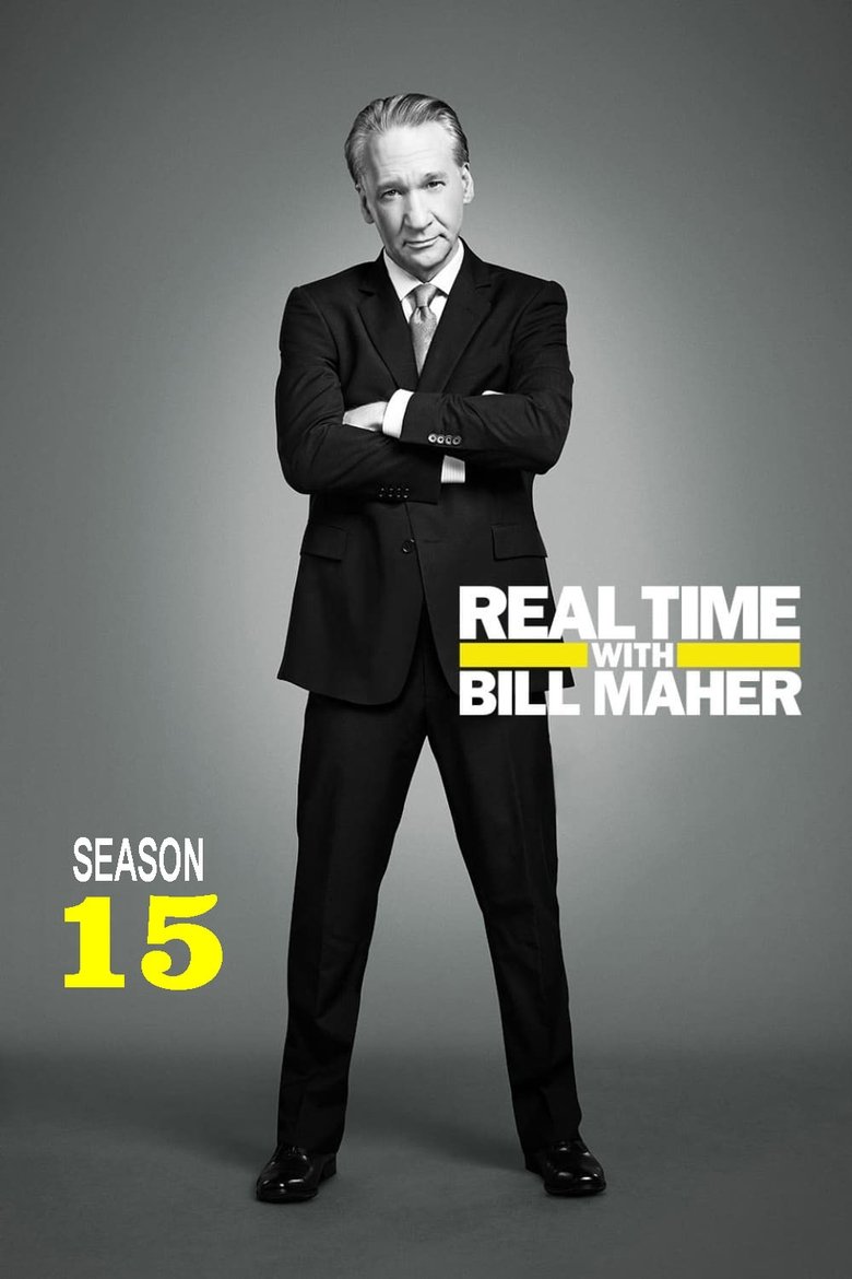 Poster of Episodes in Real Time With Bill Maher - Season 15 - Season 15