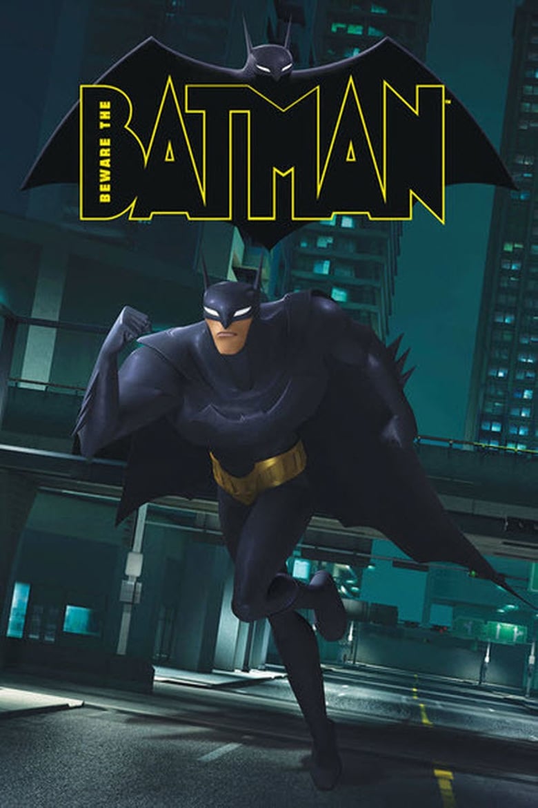 Poster of Episodes in Beware The Batman - Season 1 - Season 1