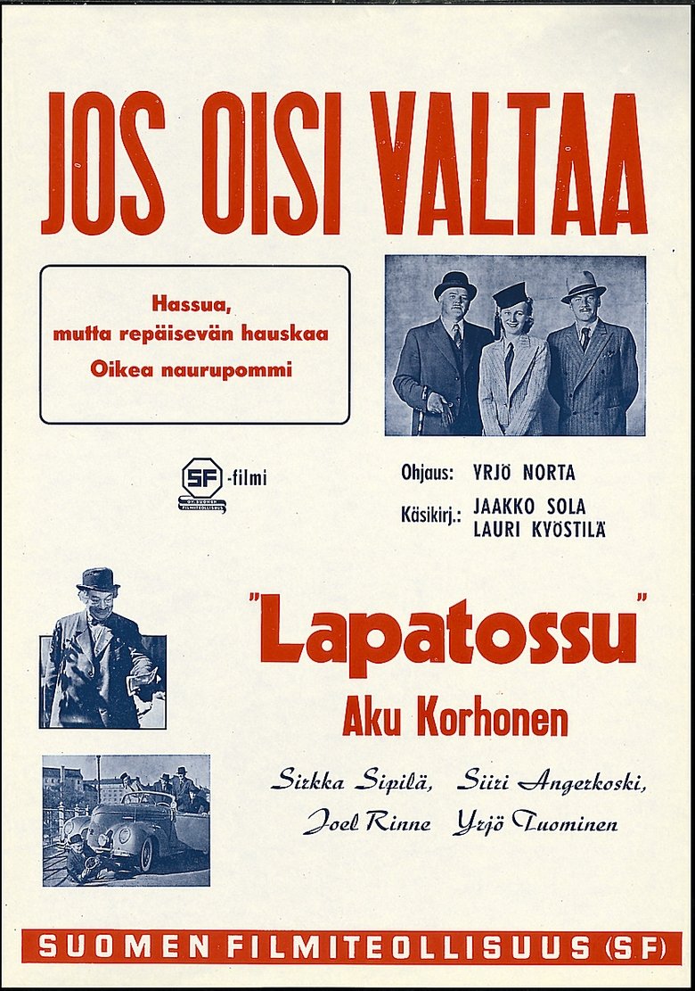 Poster of Jos oisi valtaa…