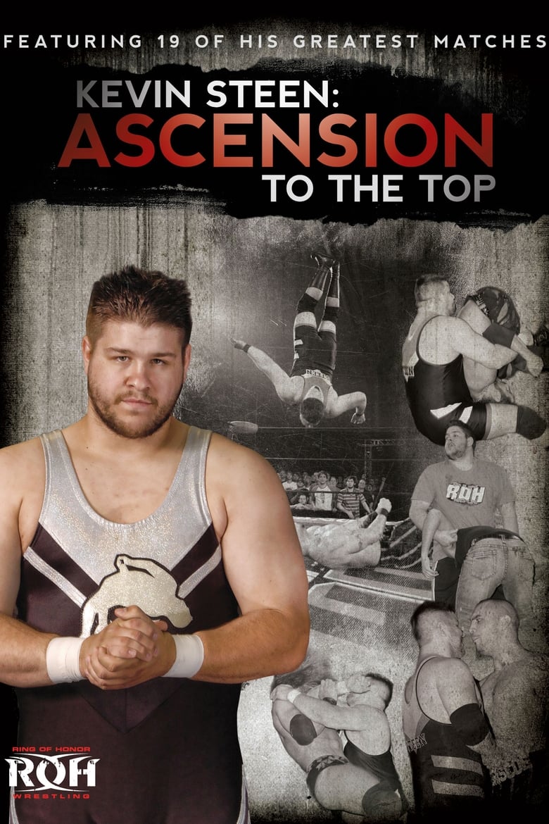 Poster of Kevin Steen: Ascension to the Top