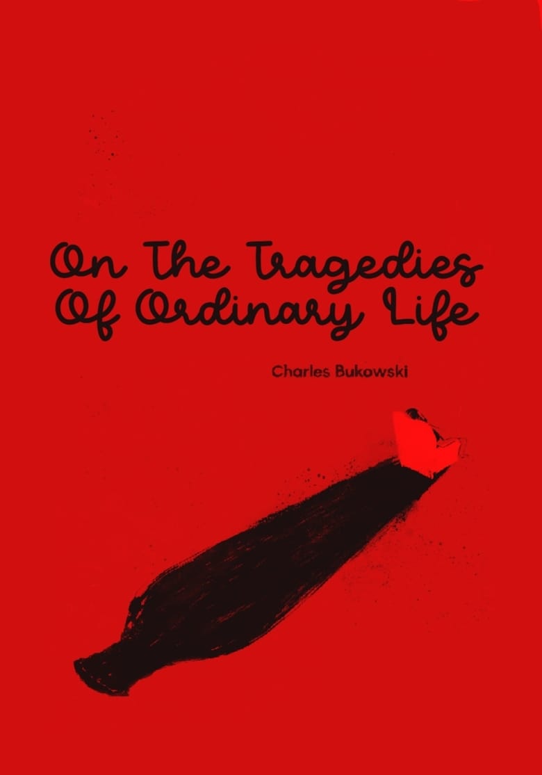 Poster of On The Tragedies Of Ordinary Life