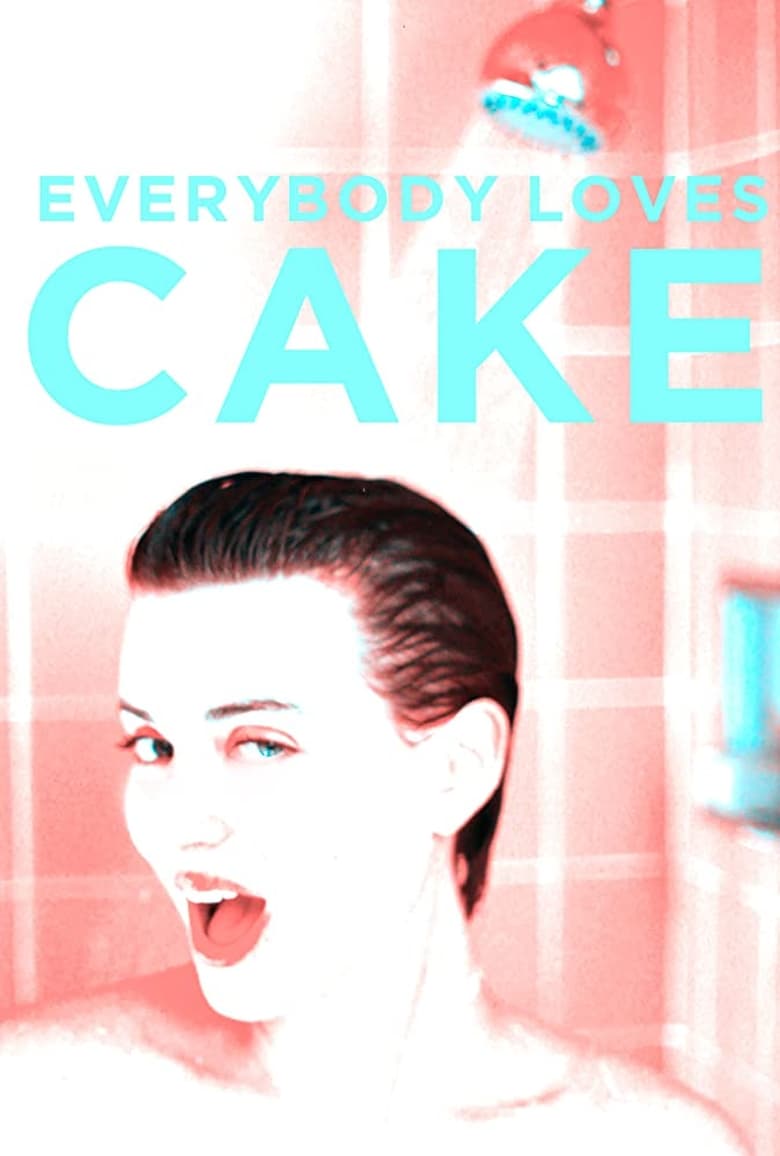 Poster of Everybody Loves Cake