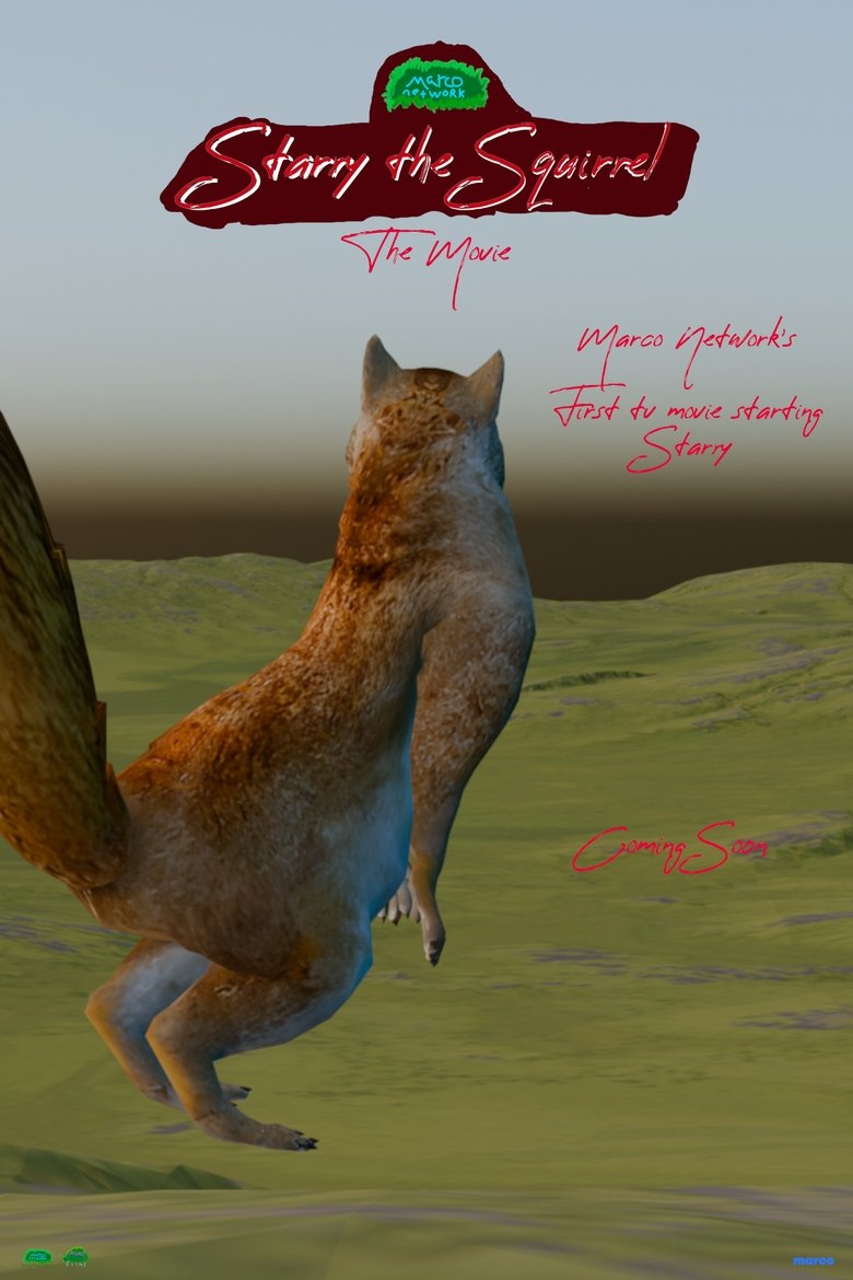 Poster of Starry the Squirrel: The Movie