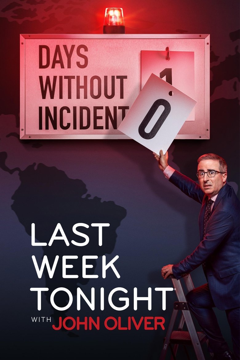 Poster of Episodes in Last Week Tonight With John Oliver - Season 12 - Season 12